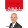 Fin de la mondialisation la Auteur(s): LENGLET Francois