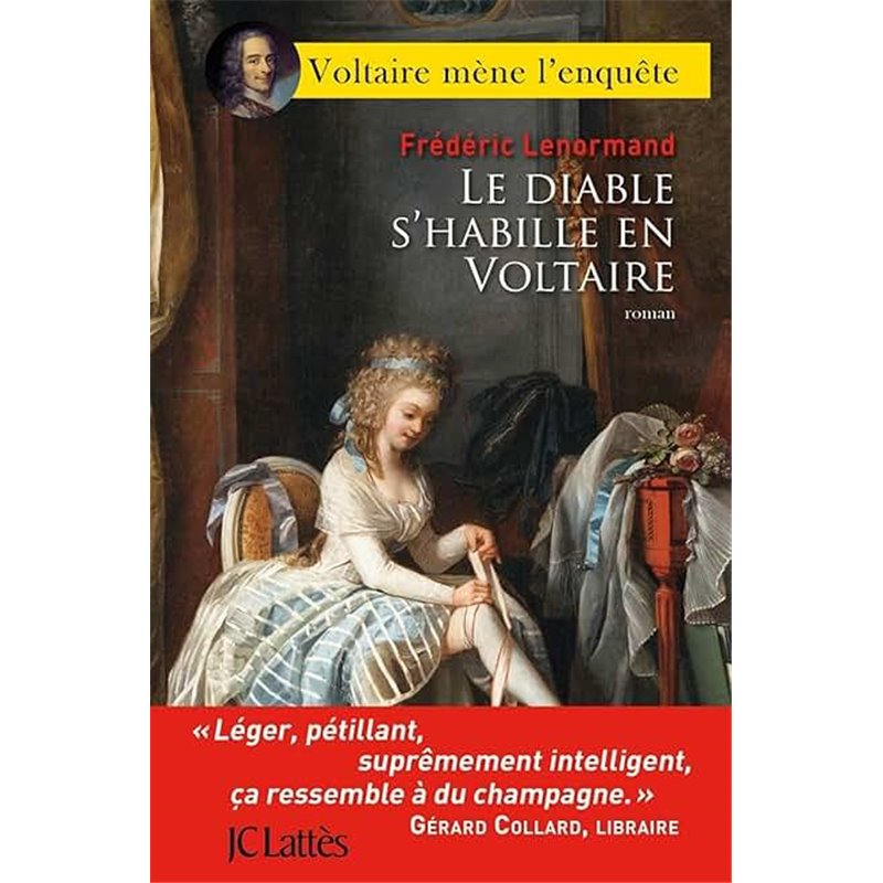 Diable s'habille en Voltaire le Auteur(s): LENORMAND Frederic Diable s'habille en Voltaire le Auteur(s): LENORMAND Frederic