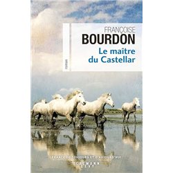 MAITRE DU CASTELLAR LE Auteur(s): BOURDON Francoise