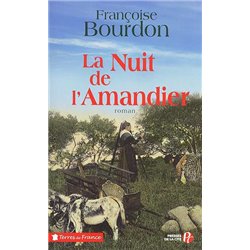 NUIT DE L'AMANDIER LA Auteur(s): BOURDON Francoise