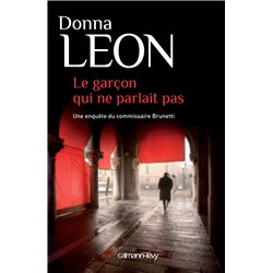 GarÃ§on qui ne parlait pas le Auteur(s): LEON Donna