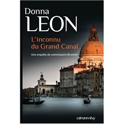 Inconnu du Grand Canal l' Auteur(s): LEON Donna