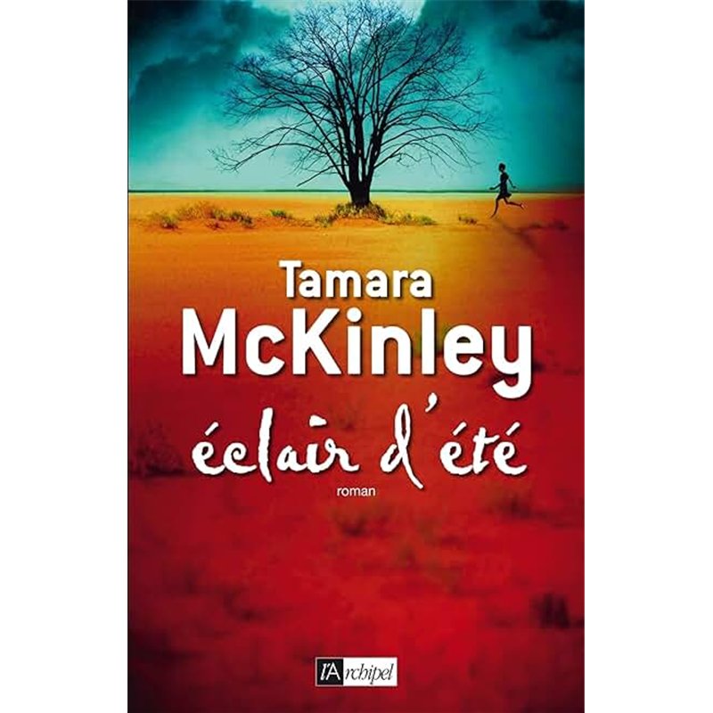 ECLAIR D'ETE Auteur(s): MCKINLEY Tamara