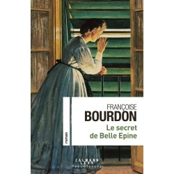 SECRET DE BELLE EPINE LE Auteur(s): BOURDON Francoise