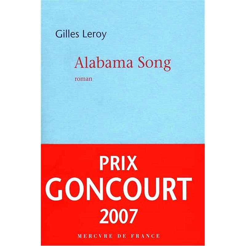 Alabama Song Auteur(s): LEROY Gilles Alabama Song Auteur(s): LEROY Gilles