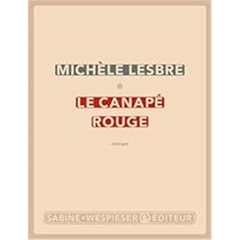 Canapé rouge le Auteur(s): LESBRE Michele Canapé rouge le Auteur(s): LESBRE Michele