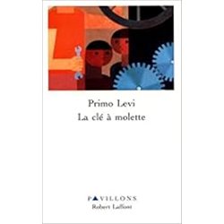 Cle a molette la Auteur(s): LEVI Primo