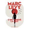 C'est arrivÃ© la nuit T.1 Auteur(s): LEVY Marc