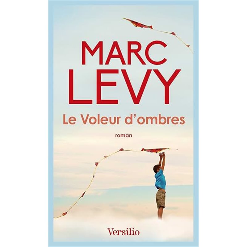 Voleur d'ombres le Auteur(s): LEVY Marc Voleur d'ombres le Auteur(s): LEVY Marc