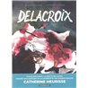 DELACROIX Auteur(s): MEURISSE