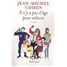 IL NE FAUT PAS PARLER DANS L'ASCENSEUR Auteur(s): MICHAUD Martin