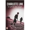 PÃ©chÃ© des anges le Auteur(s): LINK Charlotte