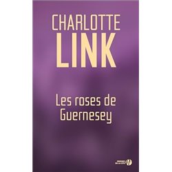Roses de guernesey les Auteur(s): LINK Charlotte
