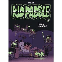 DARK J'ADORE ! (T 10) T.10 Auteur(s): MIDAM