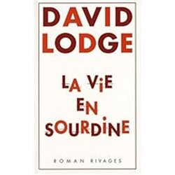 Vie en sourdine la Auteur(s): LODGE David