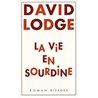 Vie en sourdine la Auteur(s): LODGE David