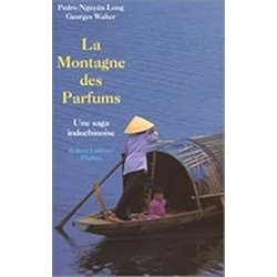 Montagne des parfums la Auteur(s): LONG Pedro Nguyen