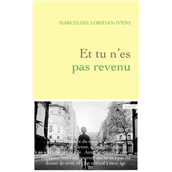 Et tu n'es pas revenu Auteur(s): LORIDAN-IVENS Marceline
