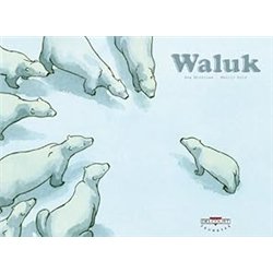 WALUK Auteur(s): MIRALLES Ana