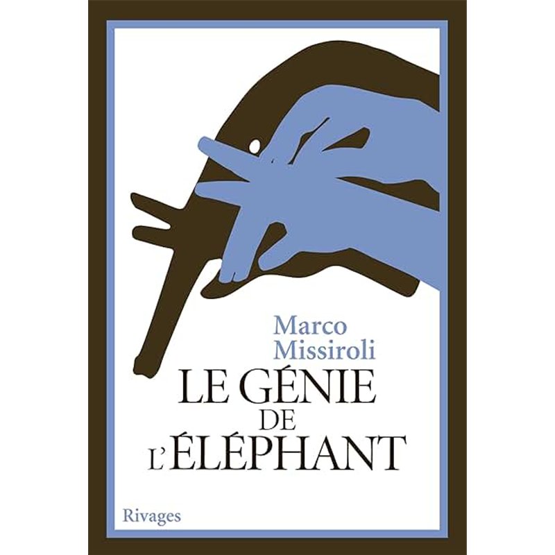 GENIE DE L'ELEPHANT LE Auteur(s): MISSIROLI Marco