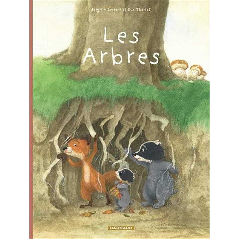 Arbres Les T.2 Auteur(s): LUCIANI Brigitte Arbres Les T.2 Auteur(s): LUCIANI Brigitte