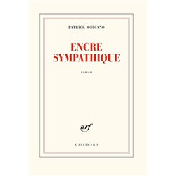 ENCRE SYMPATHIQUE Auteur(s): MODIANO Patrck