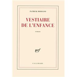 VESTIAIRE DE L'ENFANCE Auteur(s): MODIANO Patrck
