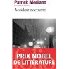 ACCIDENT NOCTURNE Auteur(s): MODIANO Patrick