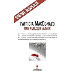 Nuit sur la mer une Auteur(s): MAC DONALD Patricia