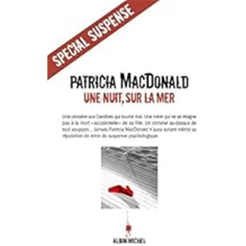 Nuit sur la mer une Auteur(s): MAC DONALD Patricia Nuit sur la mer une Auteur(s): MAC DONALD Patricia