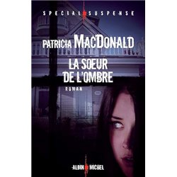 Sour de l'ombre la Auteur(s): MAC DONALD Patricia