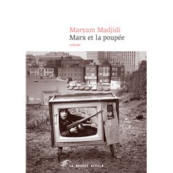 Marx et la poupÃ©e Auteur(s): MADJIDI Maryam