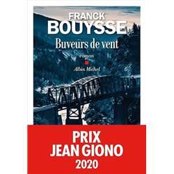 BUVEURS DE VENT Auteur(s): BOUYSSE Franck