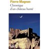 Chronique d'un chÃ¢teau hantÃ© Auteur(s): MAGNAN Pierre
