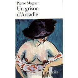 Grison d'arcadie un Auteur(s): MAGNAN Pierre
