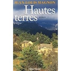 Hautes terres Auteur(s): MAGNON Jean-Louis