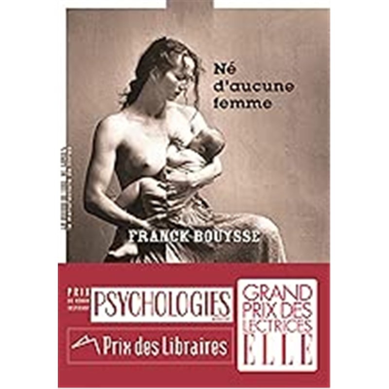 NE D'AUCUNE FEMME Auteur(s): BOUYSSE Franck