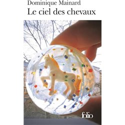 Ciel des chevaux le Auteur(s): MAINARD Dominique