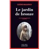 Jardin de bronze le Auteur(s): MALAJOVICH Gustavo