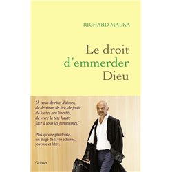 Droit d'emmerder Dieu le Auteur(s): MALKA