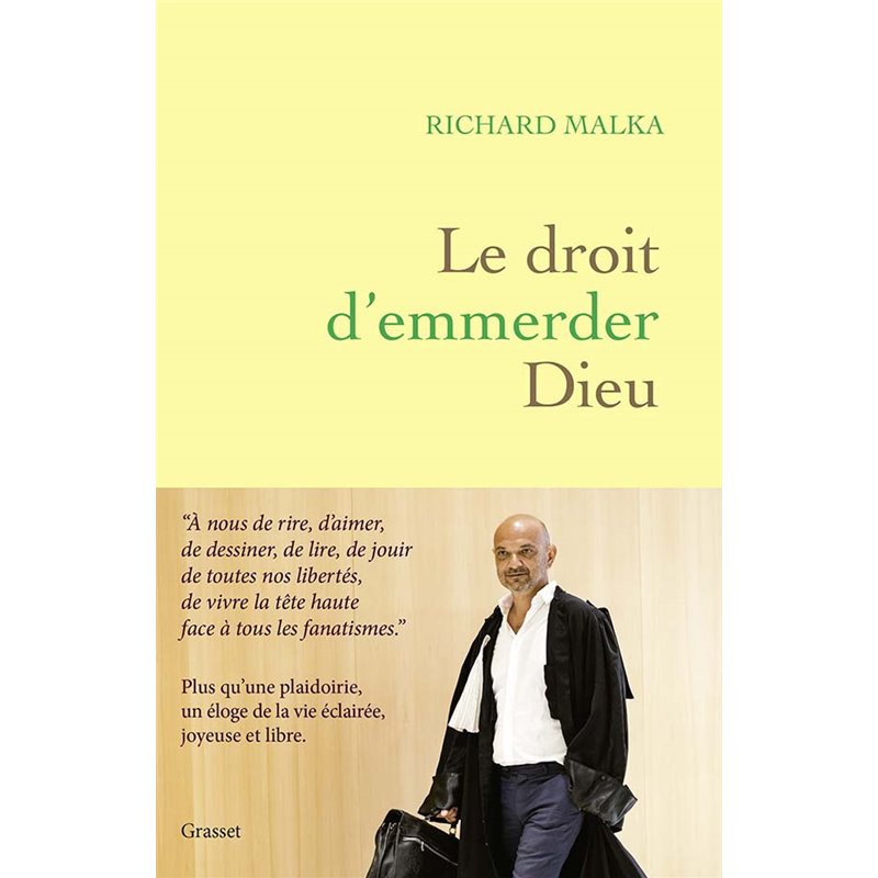 Droit d'emmerder Dieu le Auteur(s): MALKA Droit d'emmerder Dieu le Auteur(s): MALKA