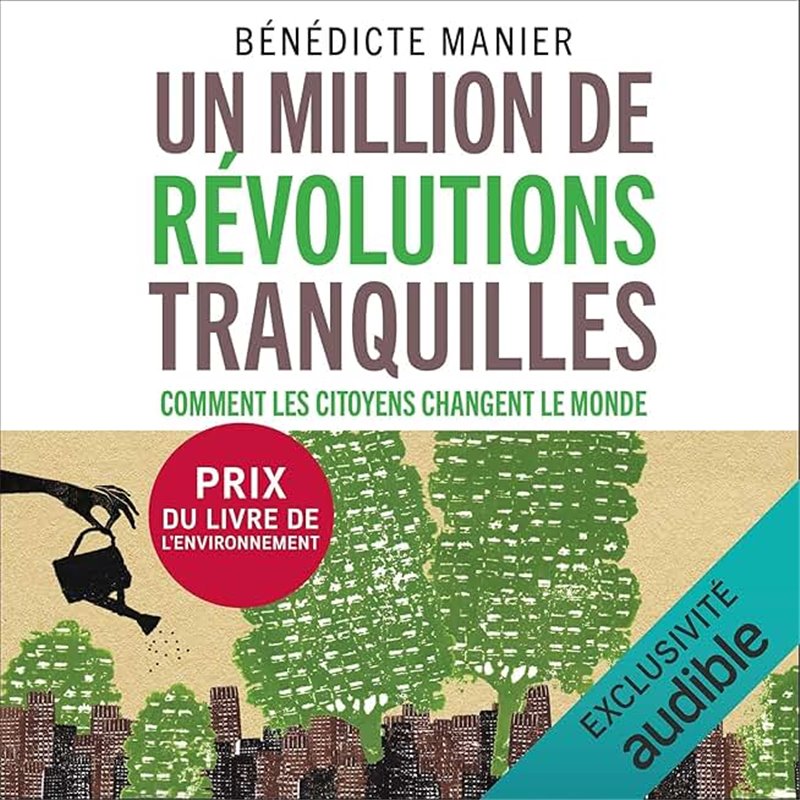 Million de révolutions tranquilles un Auteur(s): MANIER Benedicte Million de révolutions tranquilles un Auteur(s): MANIER Benedicte