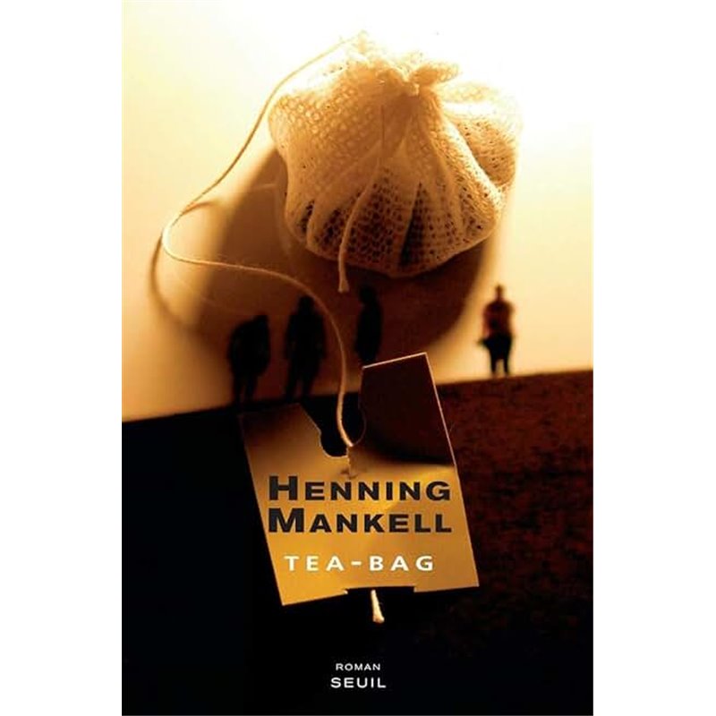 Tea-bag Auteur(s): MANKELL Henning Tea-bag Auteur(s): MANKELL Henning