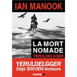 Mort nomade la T.3 Auteur(s): MANOOK Ian