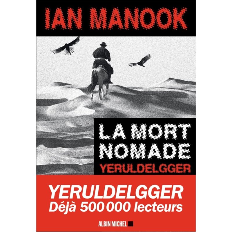 Mort nomade la T.3 Auteur(s): MANOOK Ian Mort nomade la T.3 Auteur(s): MANOOK Ian