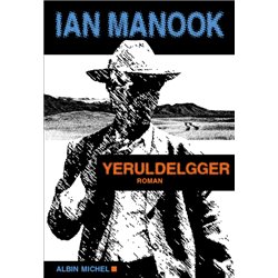 Yeruldelgger T.1 Auteur(s): MANOOK Ian