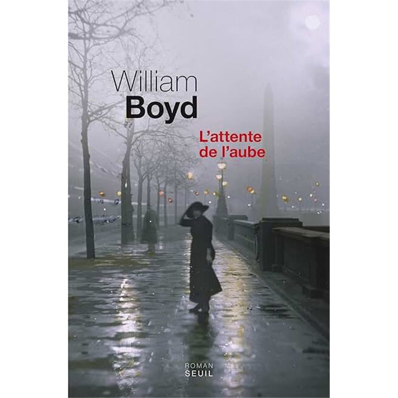 ATTENTE DE L'AUBE L' Auteur(s): BOYD William