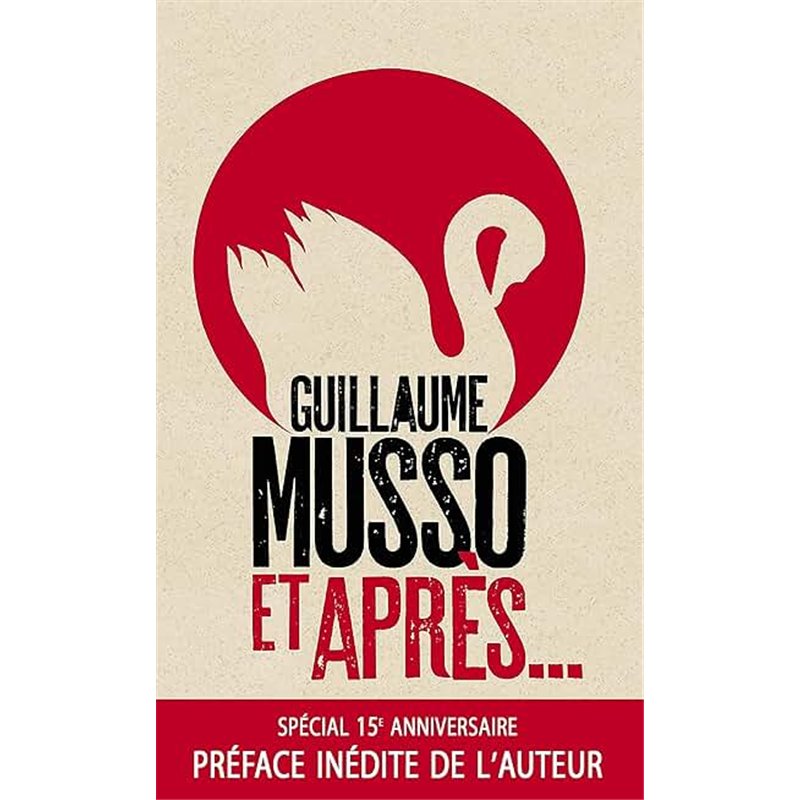ET APRES . Auteur(s): MUSSO Guillaume