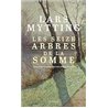 SEIZE ARBRES DE LA SOMME LES Auteur(s): MYTTING Lars