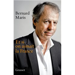 Et si on aimait la France Auteur(s): MARIS Bernard